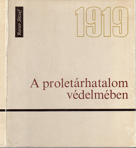 A proletrhatalom vdelmben 1919