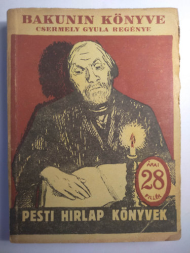 Bakunin knyve- Pesti Hrlap knyvek 64.