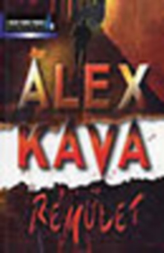 Alex Kava - 3 db Alex Kava knyv