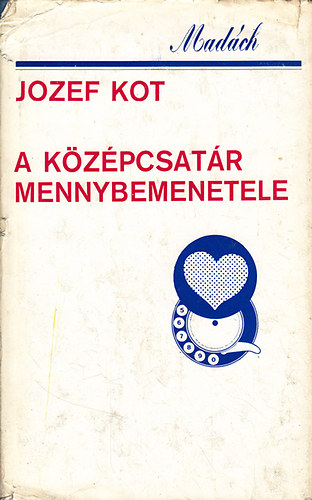 A kzpcsatr mennybemenetele