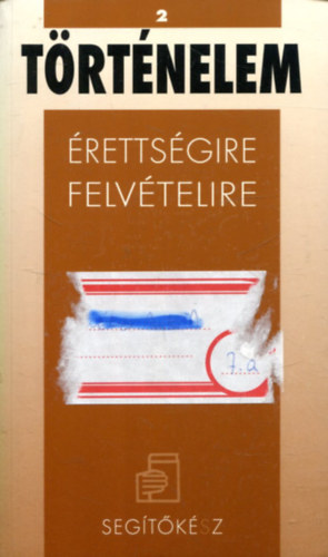 T�rt�nelem 2. - �retts�gire, felv�telire