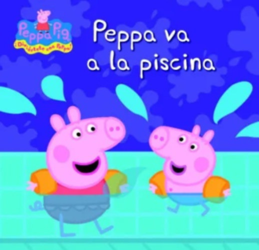 Peppa va a la piscina (Peppa Pig)