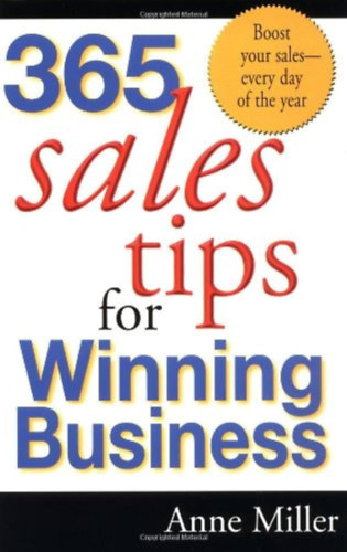 365 Sales Tips for Winning Business ("365 rtkestsi tipp a nyertes zlethez") angol nyelven