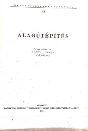 M�ly�p�t�ipari k�zik�nyv XIV. Alag�t�p�t�s