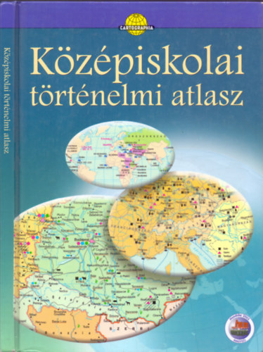 K�z�piskolai t�rt�nelmi atlasz