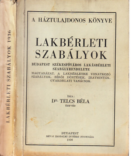 Lakb�rleti szab�lyok (A H�ztulajdonos k�nyve 1936.)
