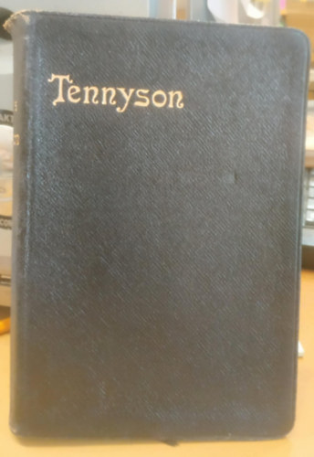 Alfred Tennyson - Poems of Tennyson