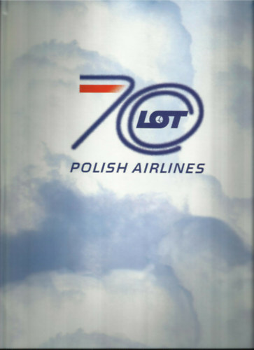 Andrzej Glass - 70 lecie lotowskiego urawia = 70 years of LOT Polish Airlines