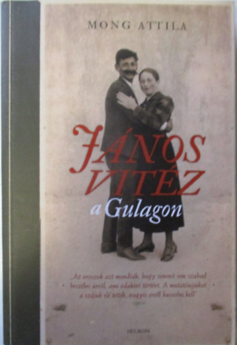 Jnos vitz a Gulagon