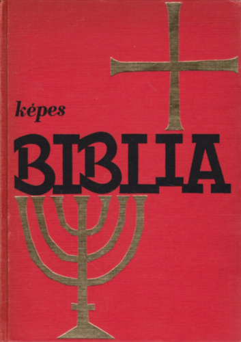 Kpes Biblia - Szemelvnyes szentrs, szvegek fiataloknak