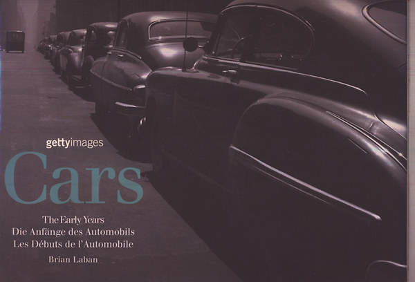 Cars (tbbnyelv) - The Early Years - Die Anfange des Automobils ...