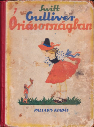 Gulliver risorszgban (Rna Emy rajzaival)