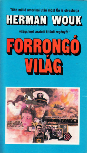 Herman Wouk - Forrong vilg