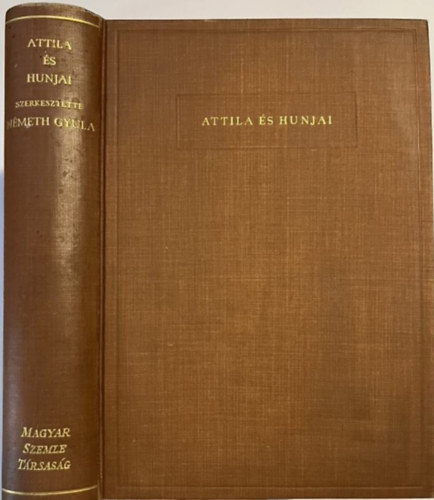 Attila s hunjai (I. kiads)