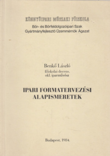 Ipari formatervezési alapismeretek