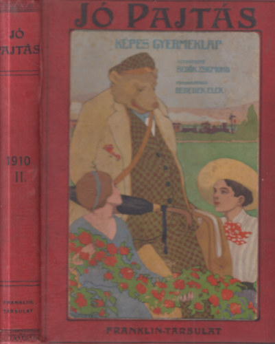 J� Pajt�s - K�pes gyermeklap 1910/II.f�l�v