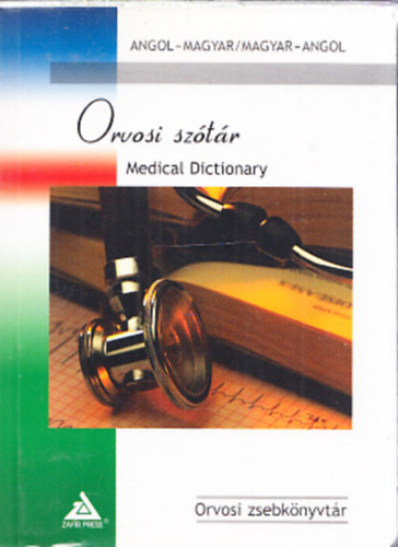 Maute - Keller - Prinz - Lopez-Cubero - Angol-magyar, magyar-angol orvosi szótár
