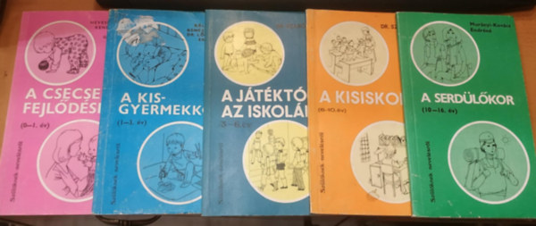 Dr. Szab Pl, Kll va Murnyi-Kovcs Endrn - Kenz Mrta - Dr. Hevesi Katalin, Pspky Gabriella Lrinczy Erzsbet - 5 db Szlknek - nevelsrl: A csecsem fejldse; A kisgyermekkor; A jtktl az iskolig; A kisiskols; A serdlkor