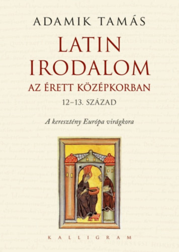 Latin irodalom az rett kzpkorban (12-13. szzad)