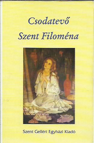 Csodatv Szent Filomna