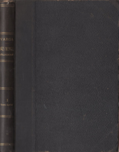 A h�zi nevel�s p�ld�kban el�adva (A testi �pol�s) - Sz�l�k, nevel�k s k�l�n�sen k�zs�gi n�pk�nyvt�rak sz�m�ra