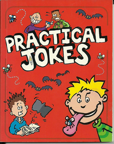 Jon Tremaine - Practical jokes