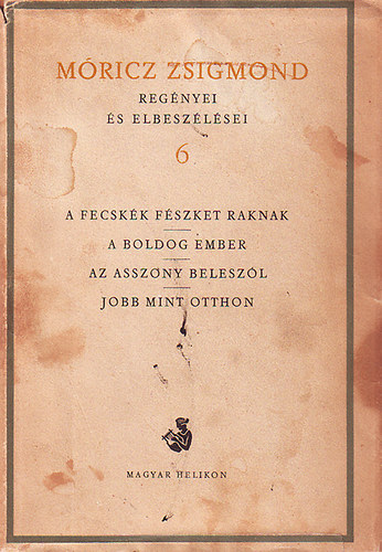 M�ricz Zsigmond reg�nyei �s elbesz�l�sei 6.