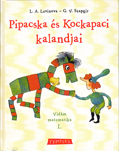 Vidm matematika I.: Pipacska s Kockapaci kalandjai