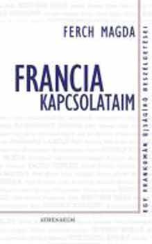 Francia kapcsolataim