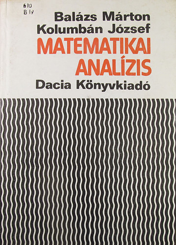 Kolumbn Jzsef Balzs Mrton - Matematikai analzis