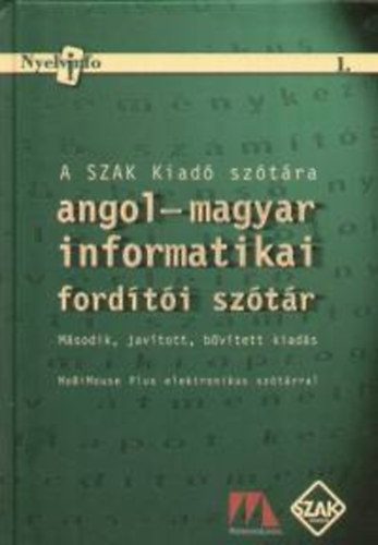 Angol-magyar informatikai fordti sztr (Cd-mellklettel)