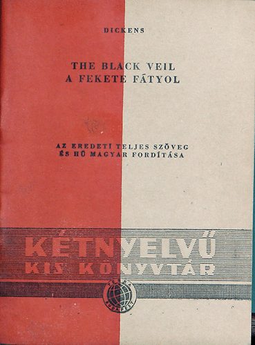 The Black Veil - A fekete ftyol (Angol-magyar ktnyelv)