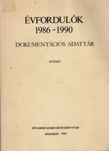 vfordulk 1986-1990 Dokumentcis adattr