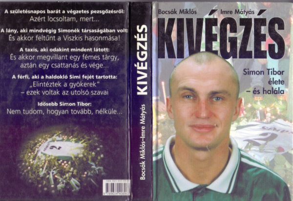 Kiv�gz�s (Simon Tibor �lete - �s hal�la)