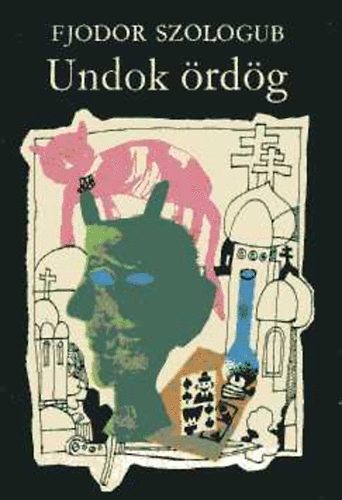 Fjodor Szologub - Undok �rd�g