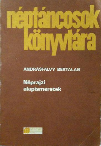 Nprajzi alapismeretek (Nptncosok knyvtra)