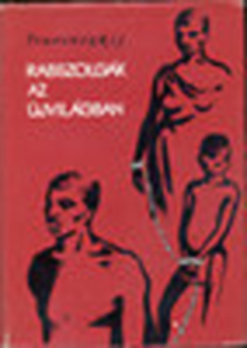 Rabszolgk az jvilgban