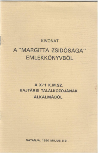 Kivonat a "Margitta Zsid�s�ga" eml�kk�nyvb�l