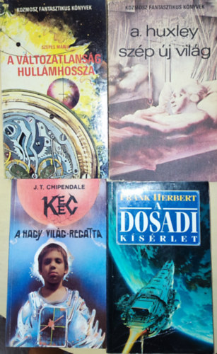 4db sci-fi regny - A. Huxley-Szp j vilg, Szepes Mria-A vltozatlansg hullmhossza, Frank Herbert-A Dosadi ksrlet, J. T. Chipendale-A nagy vilg-Regatta