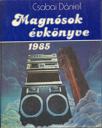 Csabai Dniel - Magnsok vknyve 1985