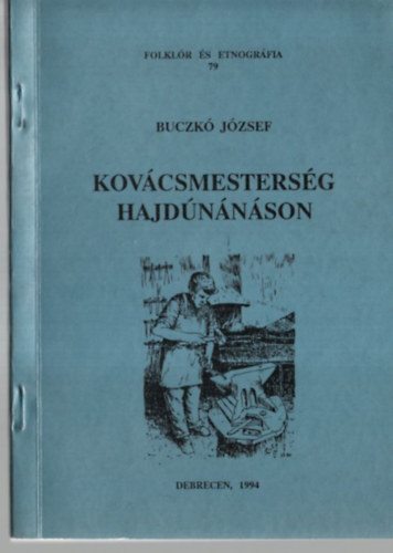 Buczk� J�zsef - Kov�csmesters�g Hajd�n�n�son