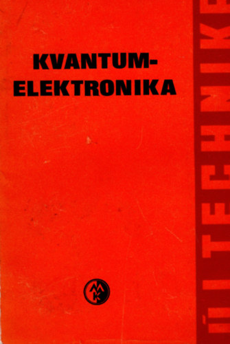 Dr. Hedvig P�ter - Kvantumelektronika