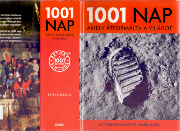 1001 nap, amely tformlta a vilgot - Az srobbanstl napjainkig