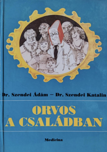 Orvos a csal�dban
