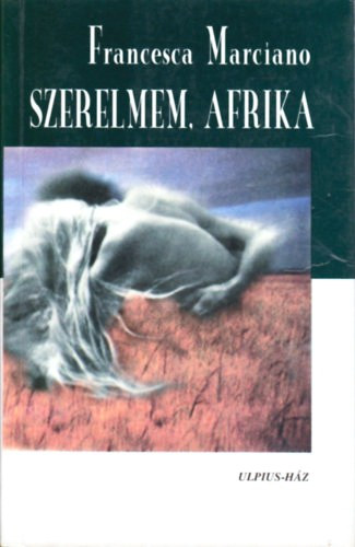 Szerelmem, Afrika