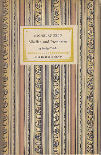 Bettina Seipp  (szerk.) - Michelangelo: Sibyllen und Propheten (24 farbige Tafeln)