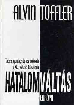 Alvin Toffler - Hatalomvlts