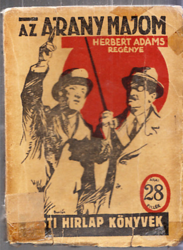 Az arany majom (Pesti Hrlap Knyvek)