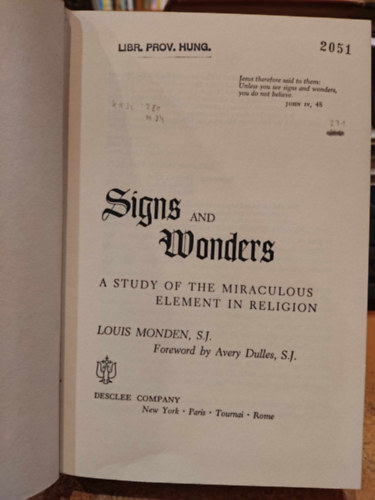 Louis Monden - Signs and wonders - A study of the miraculous element in religion