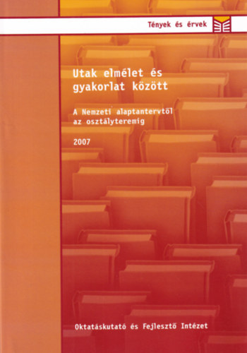 Utak elmélet és gyakorlat között 2007